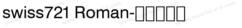 swiss721 Roman字体转换